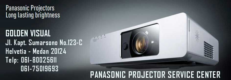 Panasonic  Projector Service Center, Service-Center-Projector-Panasonic-di-Medan-dan-Pansonic-Projectors-Service-Center