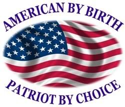 American By Birth, Patriot By Choice