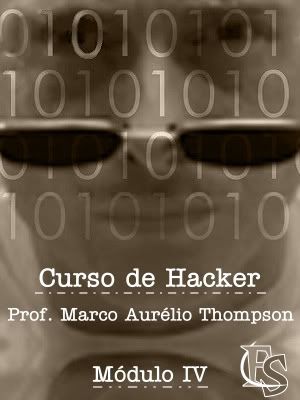 hack40kc Curso de Hacker completo em Video Aulas, 10 módulos